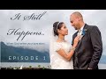 It Still Happens| Episode 1| When God Writes Your Love Story