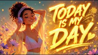 TODAY IS MY DAY ☀️ Morning Affirmations Afrobeat Music