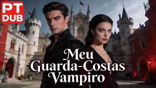 【DUB】O Rei Vampiro e a Garota Pobre: Uma Atração Proibida no Coração da Sociedade Humana