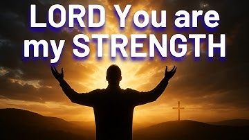 Thumbnail of ✨ Lord You Are My Strength | Gospel Worship Song 🙌🔥