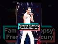 Famous Autopsy How Did Freddie Mercury Die.#foryou #celebrity #fyp #usa