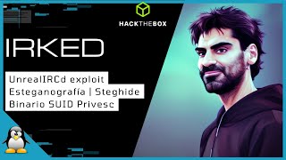 Irked - HackTheBox | Walkthrough in Spanish | Preparing for OSCP 2023