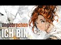 Ungebrochen - Ich bin (Musikvideo)