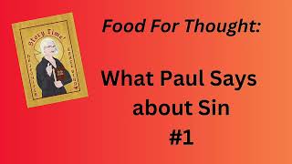 God is Utterly Disappointed in Us! (So Says Paul) #storytime