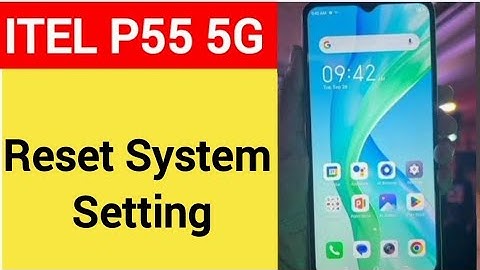 How to reset system setting, ITEL P55 5G me system setting reset kaise karen