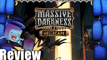 Massive Darkness 2: Hellscape Review - with Tom Vasel