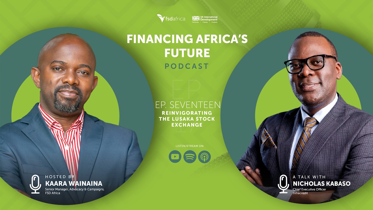 Reinvigorating the Lusaka Stock Exchange | Financing Africa’s Future