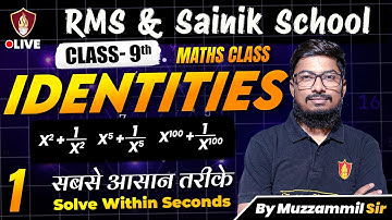 Class 9 RMS Maths Identities | Military School Mathematics | RMS Coaching Class
