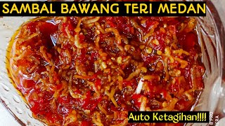 Resep Sambal Teri Medan Ala Rumahan || Di Jamin Ketagihan