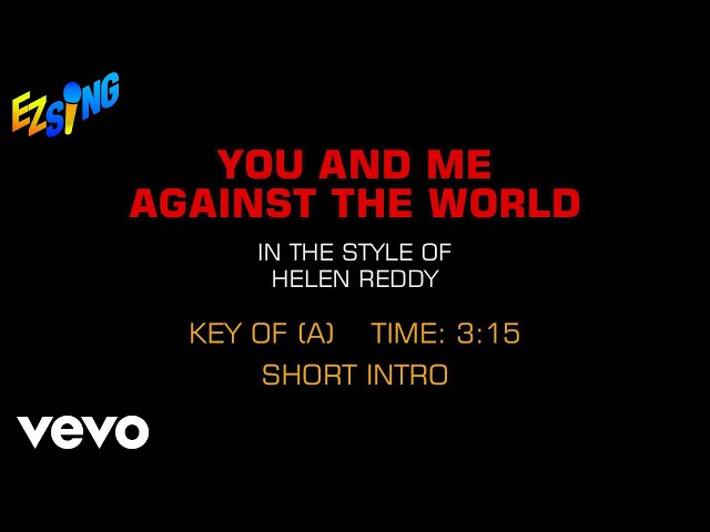 Helen Reddy - You And Me Against The World (Karaoke EZ Sing)