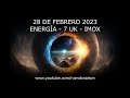 LA ENERGÍA DEL DÍA - SINCRONIZACIÓN CÓSMICA - 28 DE FEBRERO DEL 2023