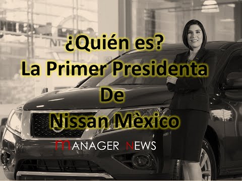 Primer presidenta de Nissan de México