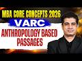 Anthropology Based Passages | CAT 2026 VARC | MBA CORE CONCEPTS 2026