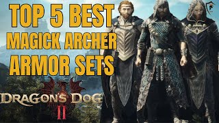 Dragon's Dogma 2: Top 5 Best Magick Archer Armor Sets