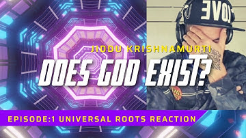 Krishnamurti does God exist?