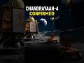 Chandrayaan-4 Confirmed! India’s Next Moon Mission Full Details in Telugu 🚀
