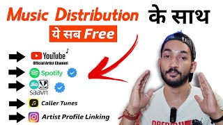 Best Music Distribution Company In India || Free - YT Artist Channel | Spotify Verification