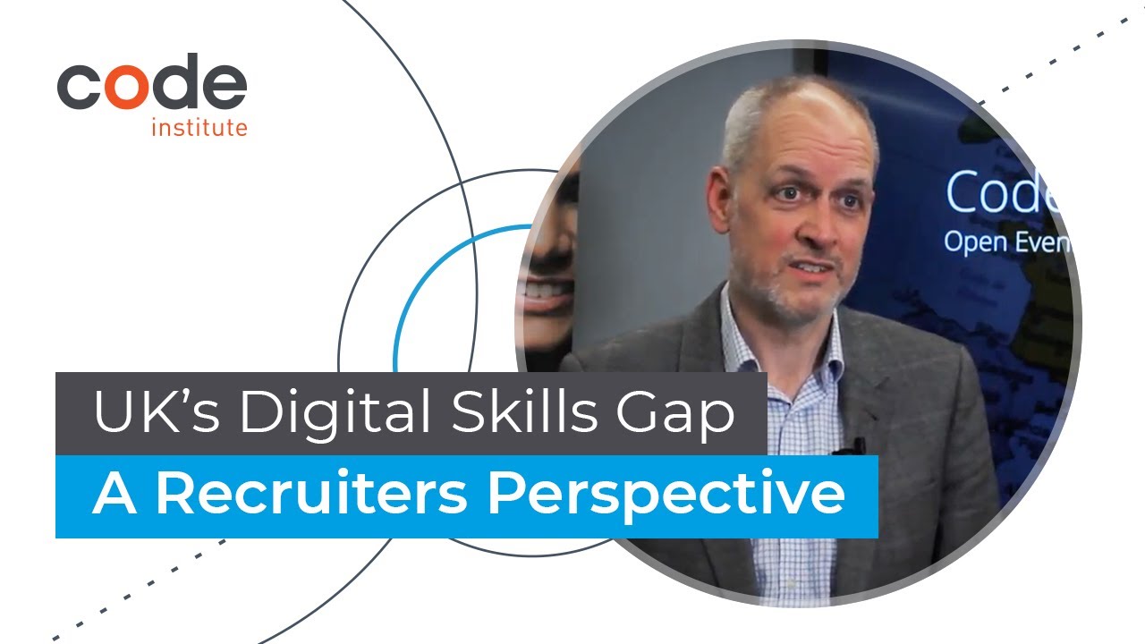 The UK's Digital Skills Gap - A recruiter's perspective