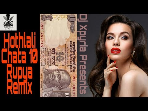 dj-xpyria---hothlali-chata-10-rupya-remix-|-antra-singh-priyanka-|-dj-xpyria-remix