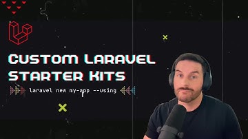 Laravel Custom Starter Kits