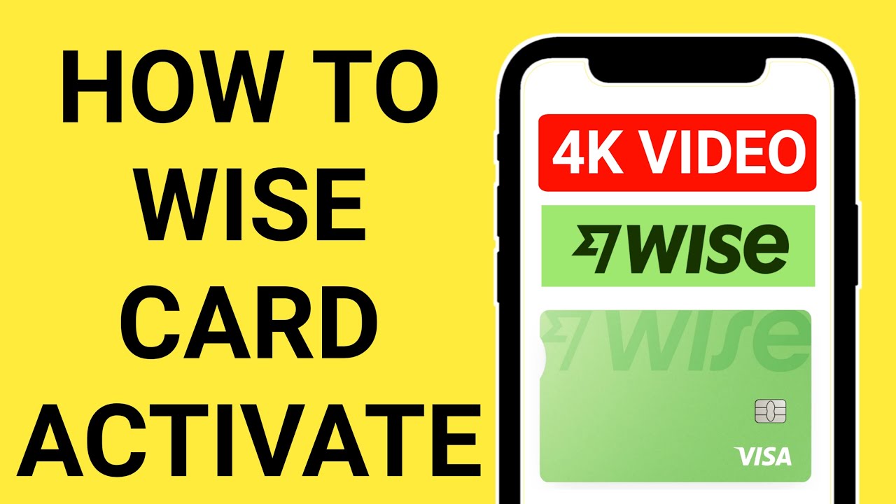 how to activate wise card | how to activate wise debit card - YouTube