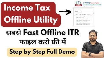 Income Tax Offline Utility | Offline Income Tax Return Filing | Income Tax Return Filing Utility