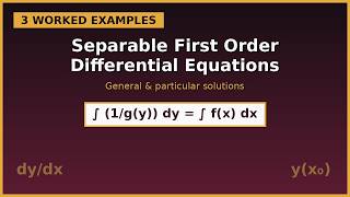 Separable First Order Differential Equations