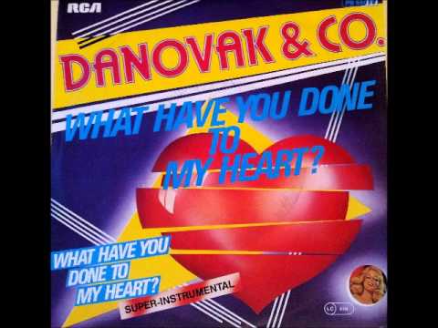 Danovak & Co. — Danovak & Co    What have you done to my heart