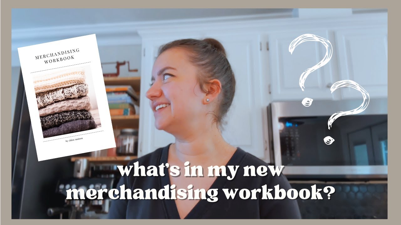 The Merchandising Workbook | What's In It?