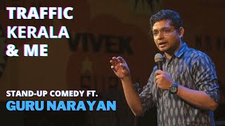 Traffic, Kerala & Me - Stand-up Comedy video ft. Guru Narayan | Evam Standup Tamasha