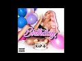 Kap G Birthday AUDIO mp3