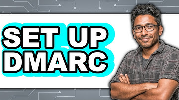 How to Set Up DMARC (Updated)
