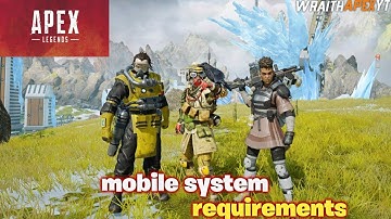 Apex legend mobile version | System requirement | Android & iOS software require #apex #apexlegend