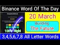 Binance Word Of The Day | Building The Future Wotd Answers