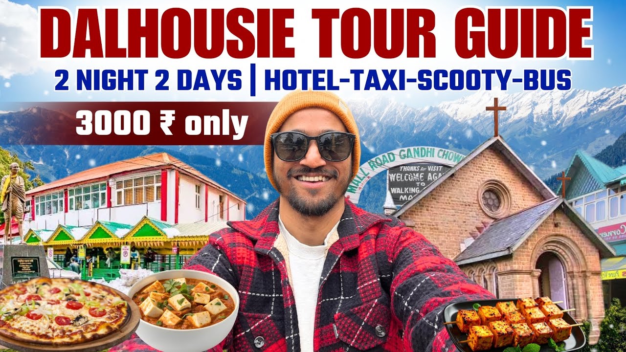 Dalhousie Tourist Places | Dalhousie Budget Tour | Dalhousie Tour Guide