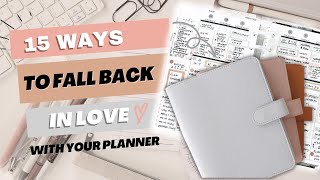 15 Ways To Fall Back In Love With Your Planner