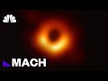 See A Black Hole For The First Time In Image Captured By Earth-Size Telescope | Mach | NBC News