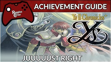 Juuuuust Right - Achievement Guide - Ys II Chronicles - Steam