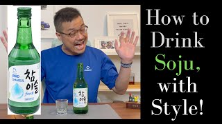 How to Drink Soju - Expert Guide