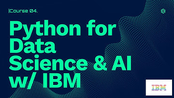 IBM Data Analyst Professional Certificate - Python for Data Science, AI & Development  (Part 2)
