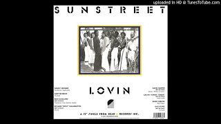 Sunstreet - Lovin