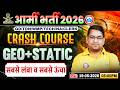 Army GD Geography Class | Geography Crash Course Class 08 | सबसे लंबा व सबसे ऊंचा | Geo For Army