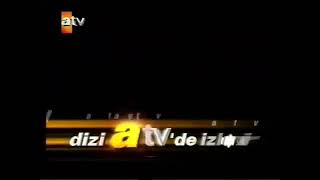 Atv - Fragmanı Bitiş Jeneriği 2003 - 2007 Dizi Atvde İzlenir