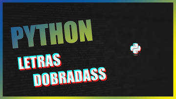🐍 PYTHON | Letras dobradas