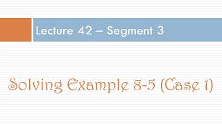 Lecture 42 - Seg 3, Chapter 8, Example 8-5, Thermal Cracking of Acetone (Isothermal Operation)