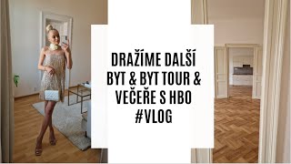 DRAŽÍME DALŠÍ BYT & BYT TOUR & VEČEŘE S HBO #VLOG