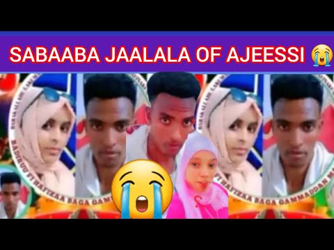 Of Ajeesse Sabaaba Haadha Manasa 