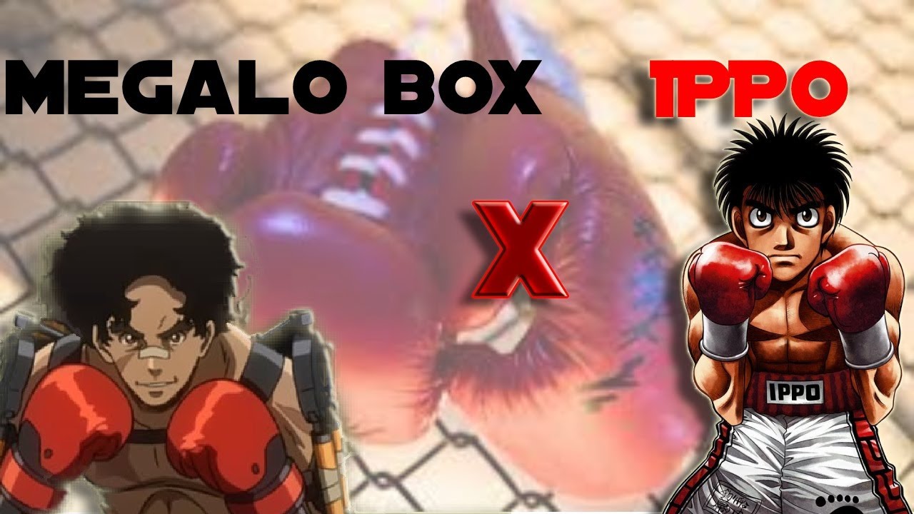 Megalobox X Ippo
