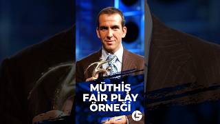 Unutulmaz Fair Play Örneği