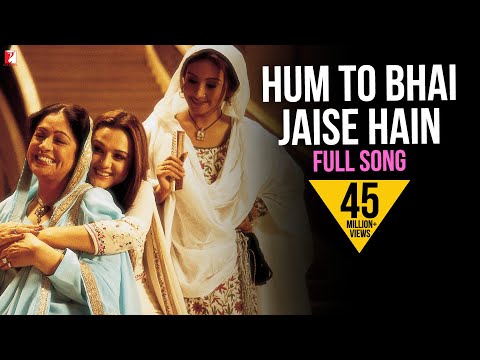 Hum To Bhai Jaise Hain  - Full song - Veer-Zaara - Preity Zinta